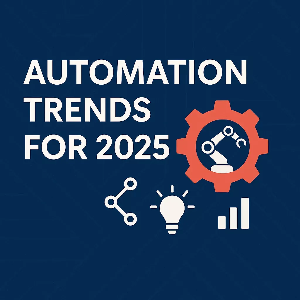 Automation Trends to Watch in 2025
